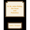H. St. John Philby, IBN Saud and Palestine - Paperback
