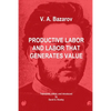 Productive Labor and Labor that Generates Value - Paperback