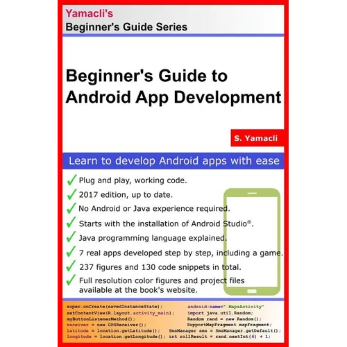 Beginner's Guide to Android App Development: A Practical Approach for Beginners - Paperback