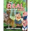 The Real Three Little Pigs -as told by the big (not bad) wolf - Paperback