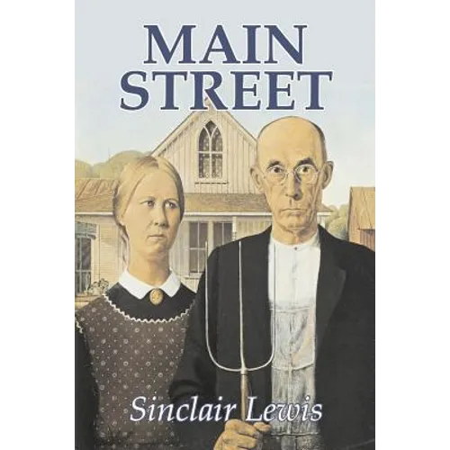 Main Street by Sinclair Lewis, Fiction, Classics - Paperback