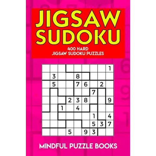 Jigsaw Sudoku: 400 Hard Jigsaw Sudoku Puzzles - Paperback