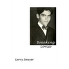 Breaking Lorca: Fourteen Poems of Love and Death - Paperback