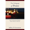 The Pedagogy of Praise - Paperback