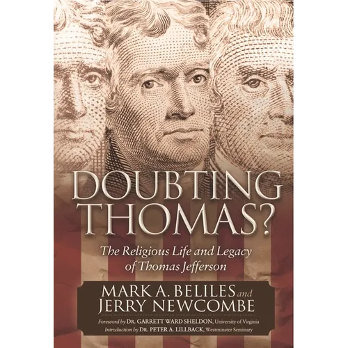 Doubting Thomas: The Religious Life and Legacy of Thomas Jefferson - Paperback