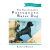 The New Complete Portuguese Water Dog - Hardcover