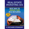 Real Estate Investing 101: Best Way to Invest for Big Returns (Top 10 Tips) - Volume 6 - Paperback
