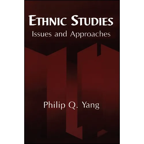 Ethnic Studies: Issues and Approaches - Paperback