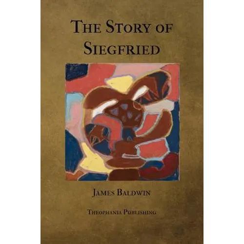 The Story of Siegfried - Paperback