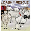 Dash to the Rescue - Hardcover