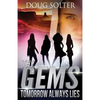 Tomorrow Always Lies: A Teen Spy Thriller - Paperback