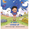 If Only I Looked Up - Hardcover