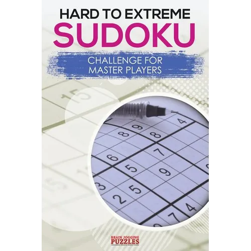 Hard to Extreme Sodoku Challenge for Master Players - Paperback