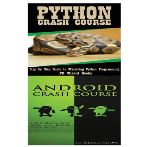 Python Crash Course + Android Crash Course - Paperback