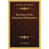 The Stone of the Alchemical Philosophers - Paperback