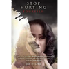 Stop Hurting Yourself: Letting Go of the Distorted Version of Yourself - Paperback