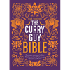 The Curry Guy Bible: Recreate Over 200 Indian Restaurant and Takeaway Classics at Home - Hardcover