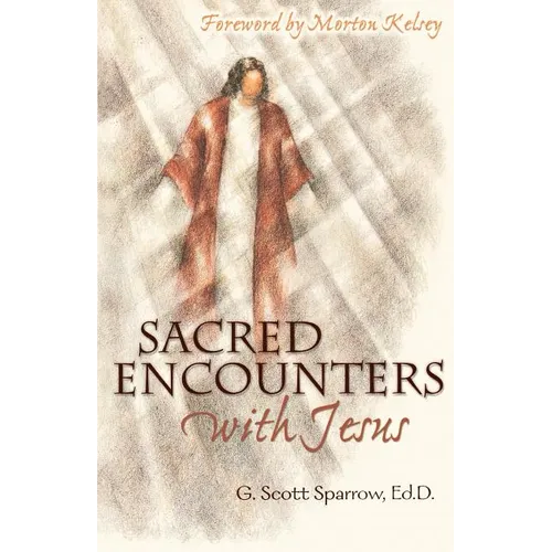 Sacred Encounters with Jesus - Paperback