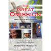 The Great Omission: A Biblical Basis for World Evangelism - Paperback