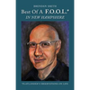 Best of a F.O.O.L.* in New Hampshire (*Flatlander's Observations on Life) - Paperback