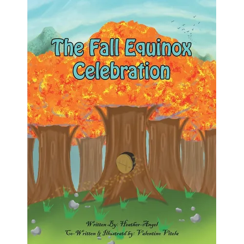 The Fall Equinox Celebration: The tale of two sisters - Paperback
