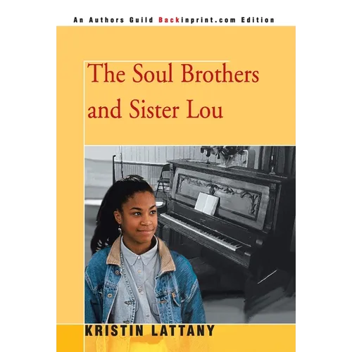 The Soul Brothers and Sister Lou - Hardcover