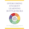Overcoming Student Learning Bottlenecks: Decode the Critical Thinking of Your Discipline - Paperback