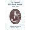 The Diary of Elisabeth Koren 1853-1855 - Paperback