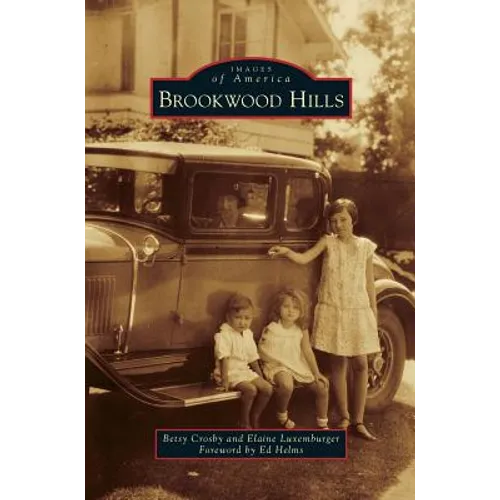 Brookwood Hills - Hardcover