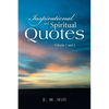 Inspirational and Spiritual Quotes Volume 1 and 2 - Paperback