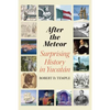 After the Meteor: Surprising History in Yucatán - Paperback