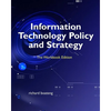 Information Technology Policy and Strategy: The Workbook Edition - Paperback