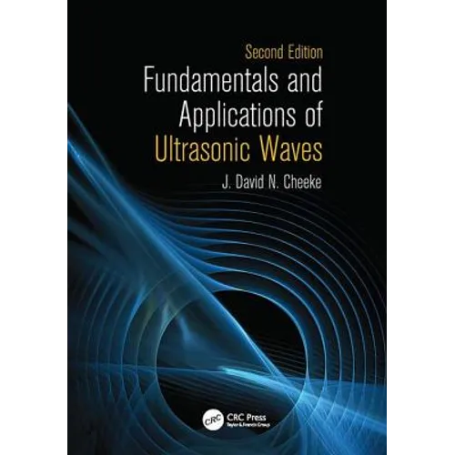 Fundamentals and Applications of Ultrasonic Waves - Paperback
