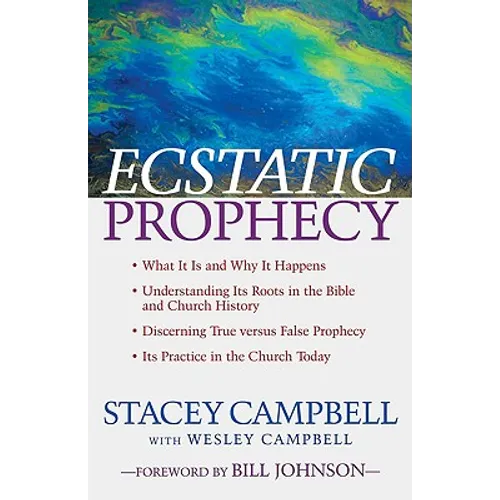 Ecstatic Prophecy - Paperback