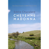 Cheyenne Madonna - Paperback