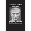 Shakespeare for Kids: Julius Caesar - Paperback