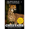 Cheetahs: The Swiftest Cats on the Planet (includes 20+ magnificent photos!) - Paperback