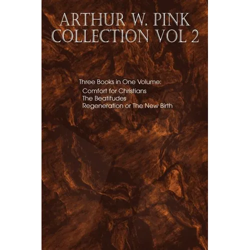 Arthur W. Pink Collection Vol 2 - Paperback