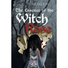 The Essence of the Witch Rose - Paperback