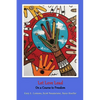Let Love Lead on a Course to Freedom - Paperback