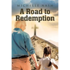 A Road to Redemption - Paperback