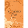 Dark Paradise: A History of Opiate Addiction in America - Paperback