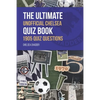 The Ultimate Unofficial Chelsea Quiz Book - Paperback