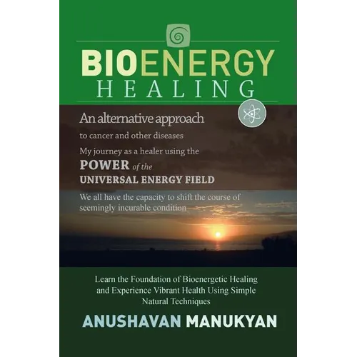Bioenergy Healing - Paperback