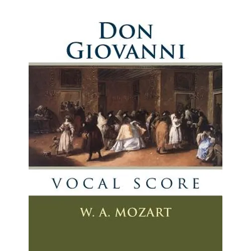 Don Giovanni: vocal score - Paperback