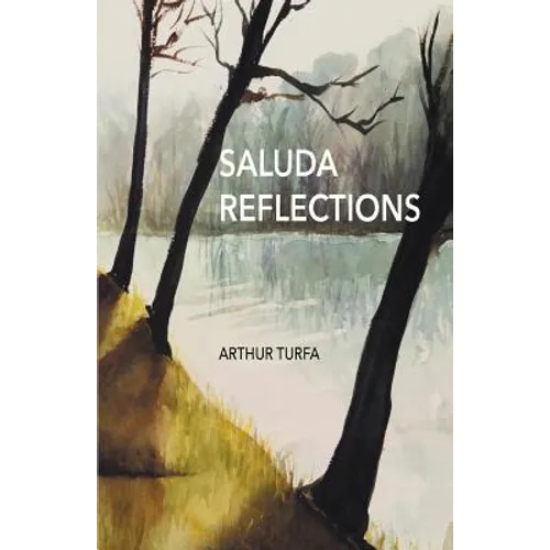 Saluda Reflections - Paperback