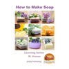 How to Make Soap - Paperback