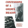 Confessions Of A Golden Dragon - Paperback