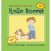 Rollo Snores: Sniff, sniff...snort, snort...sigh - Paperback