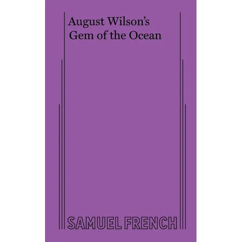 August Wilson's Gem of the Ocean - Paperback